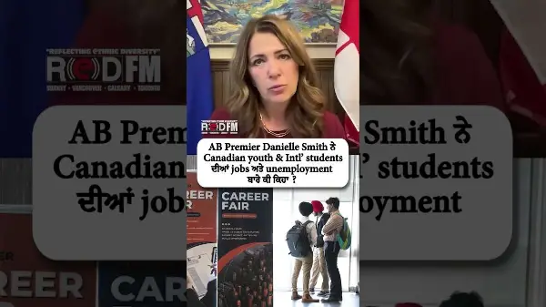 Alberta Premier speaks on jobs and unemployment regarding Canadian youth and international students