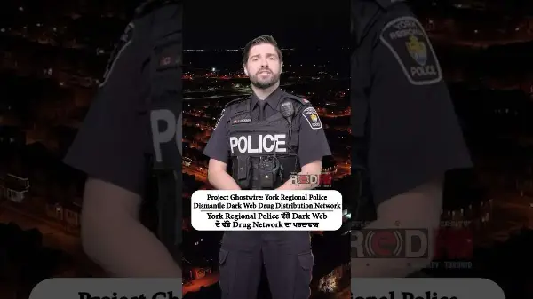 York Regional Police Dismantle Dark Web Drug Distribution Network & Seize Millions of Inventory
