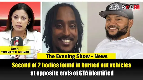 Second of 2 bodies found in burned out vehicles at opposite ends of GTA identified  | REDFM NEWS